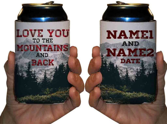 Custom Love You To The Mountains And Back Wedding Can Cooler