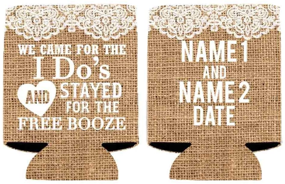 Custom We Came For The I Do's Rustic Wedding Can Coolers