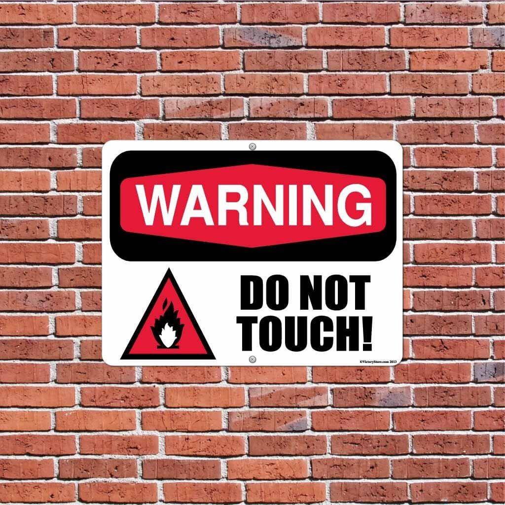 Danger: Do Not Touch Sign or Sticker