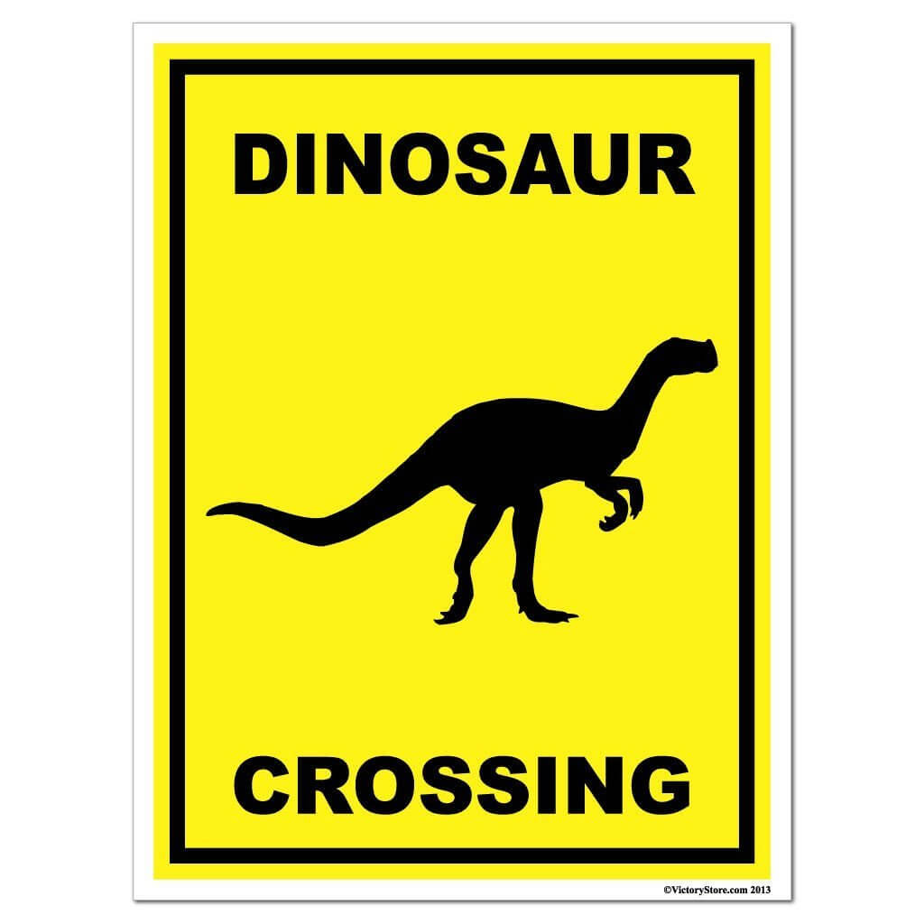 Dinosaur Crossing Sign or Sticker