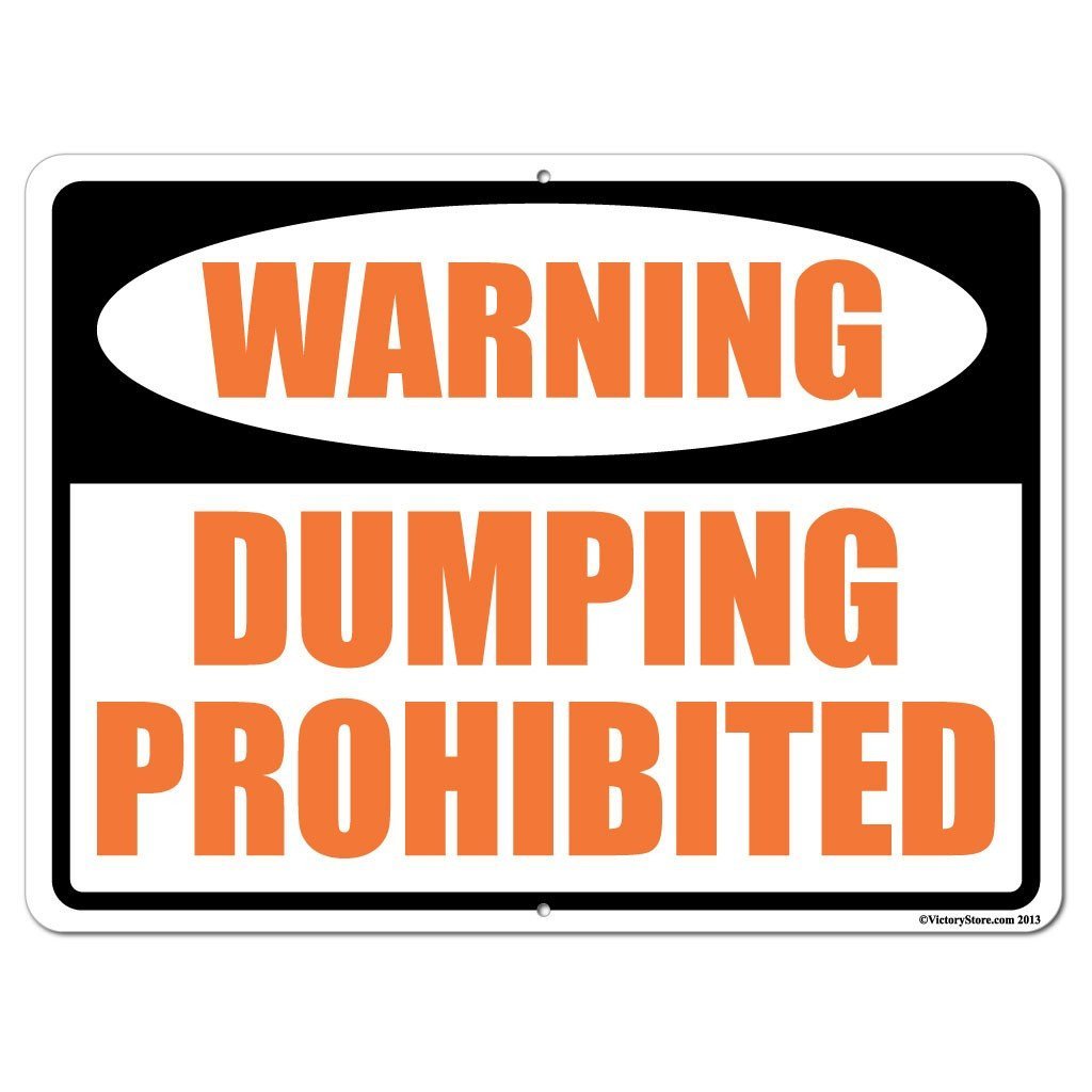Warning Dumping Prohibited 18"x24" Aluminum Sign