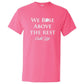 Delta Zeta - We Rose Above the Rest T-Shirt - FREE SHIPPING