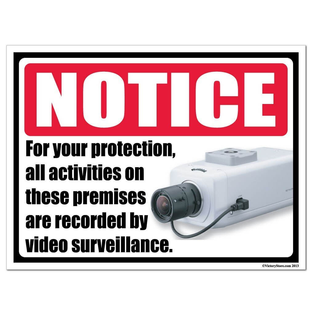 Full Color Security Surveillance Sign or Sticker - #3