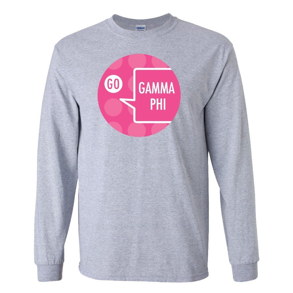 Gamma Phi Beta Long Sleeve T-shirt "Go Gamma Phi" Speech Bubble