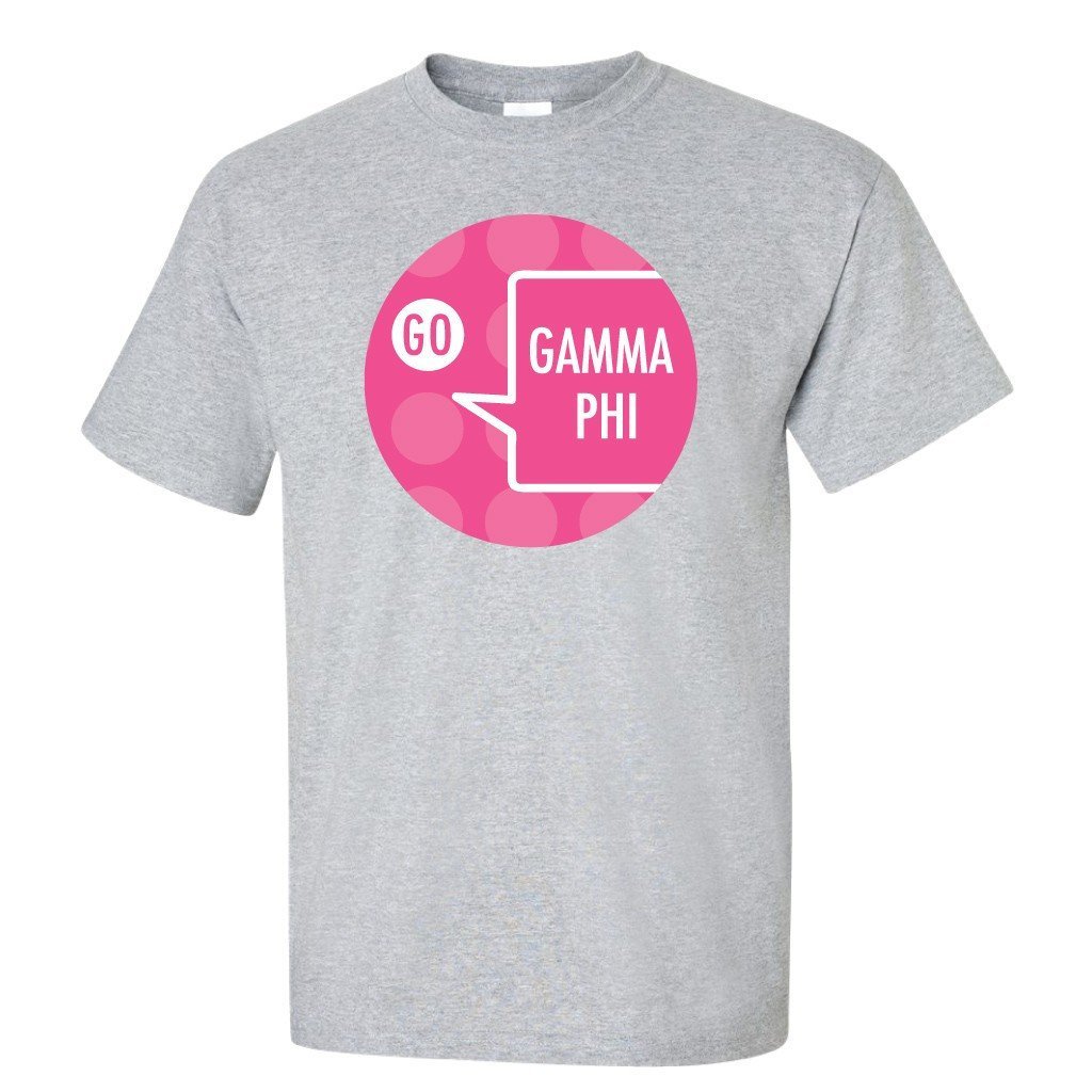 Go Gamma Phi Beta Speech Bubble T-Shirt