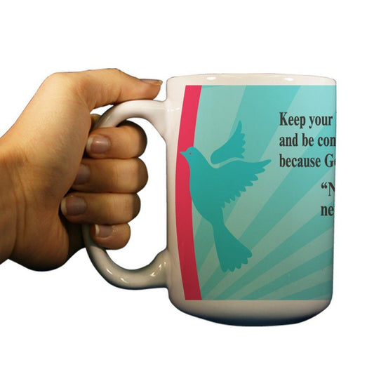 Hebrews 13:5 Religious 15oz Coffee Mug