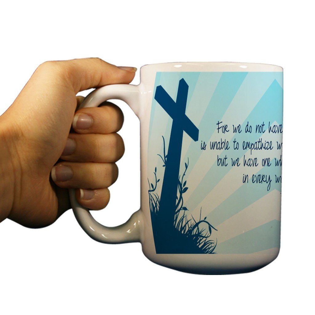 Hebrews 4:15 Religious 15oz Coffee Mug