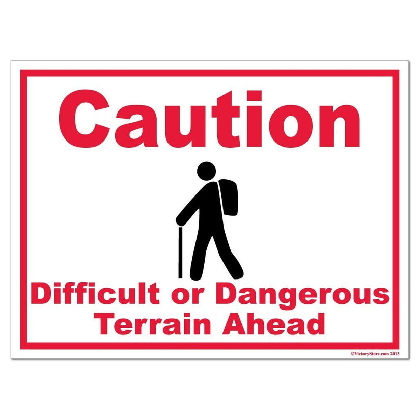 Dangerous Terrain Ahead Sign or Sticker | VictoryStore – VictoryStore.com