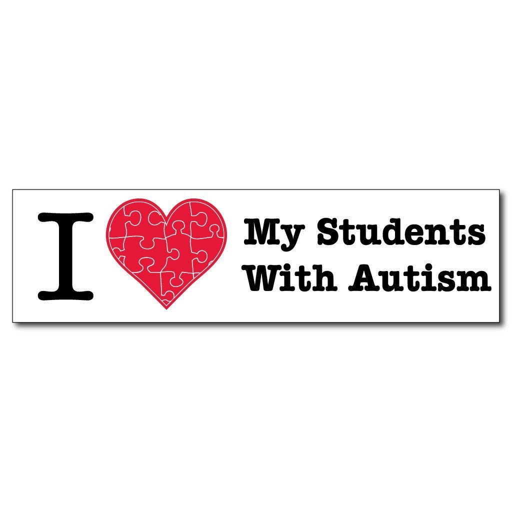 I Love My Students with Autism Bumper Magnet 3 x 11.5 - FREE SHIPPING