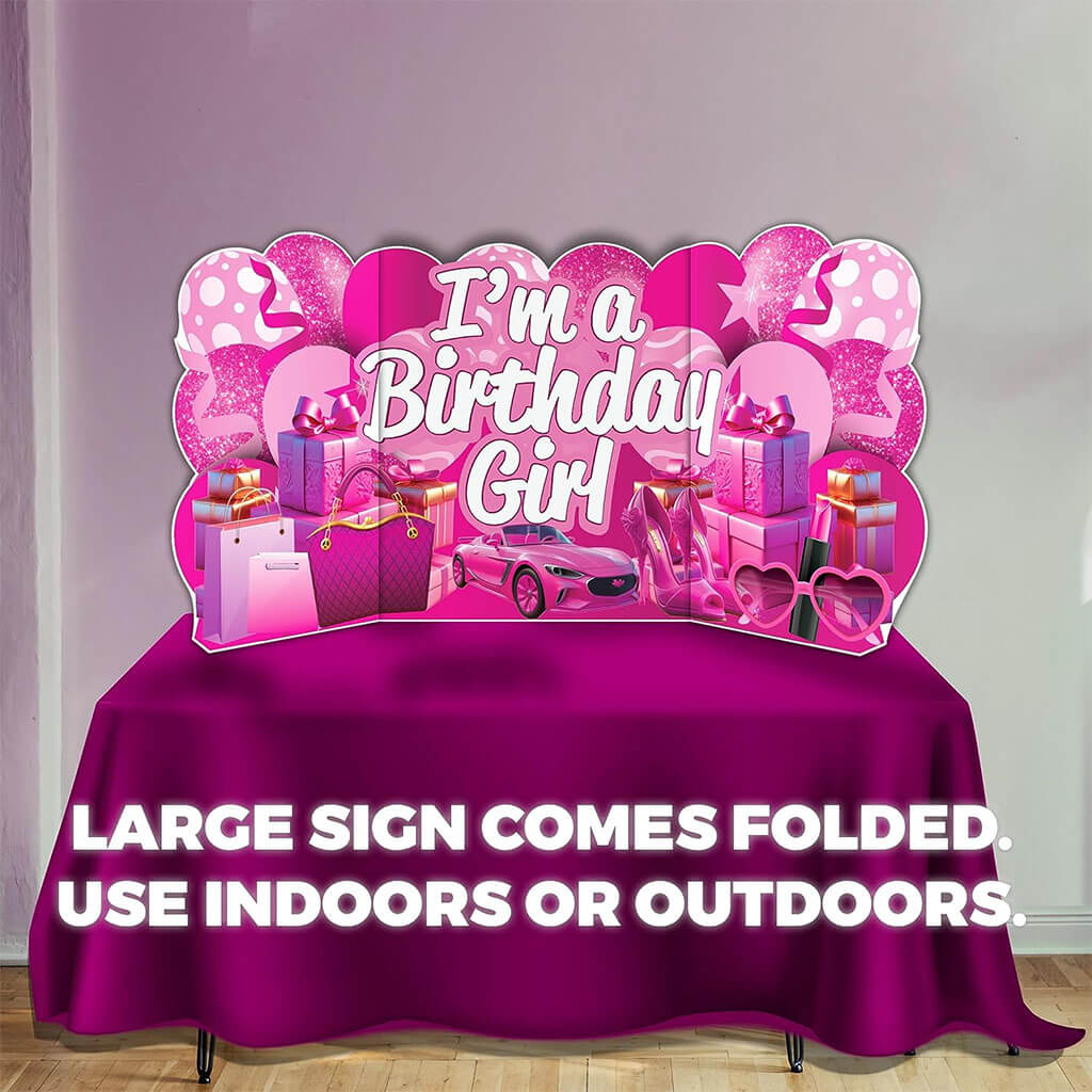 "I'm A Birthday Girl" Yard Sign Kit - Jumbo 36x72 Inch