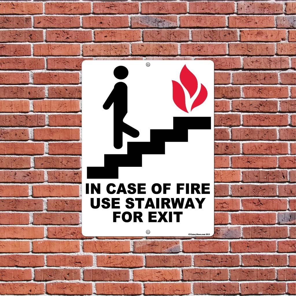 In Case of Fire Use Stairway For Exit Sign or Sticker - #6