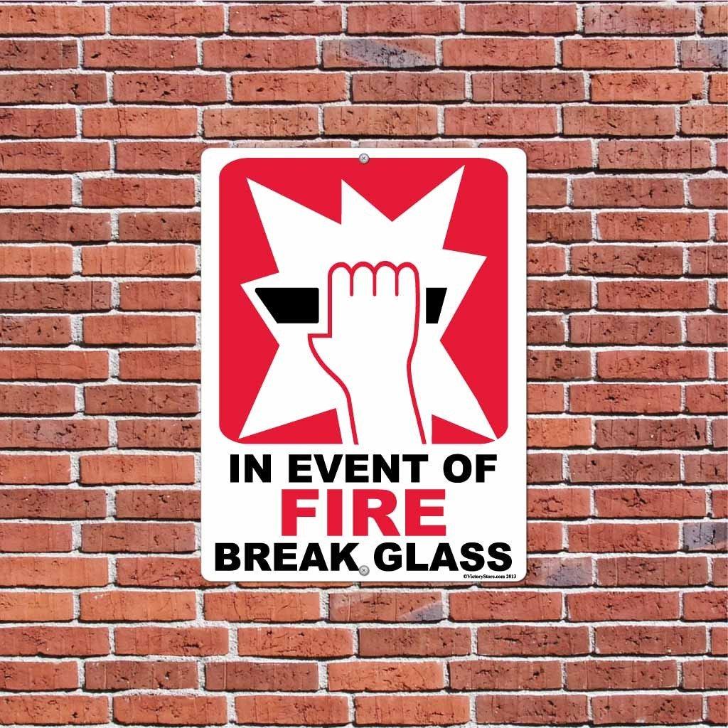 In Event of Fire Break Glass Sign/Sticker | VictoryStore – VictoryStore.com