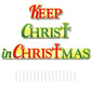 Keep Christ in Christmas Shaped Corrugated Plastic Yard Decorations - FREE SHIPPING