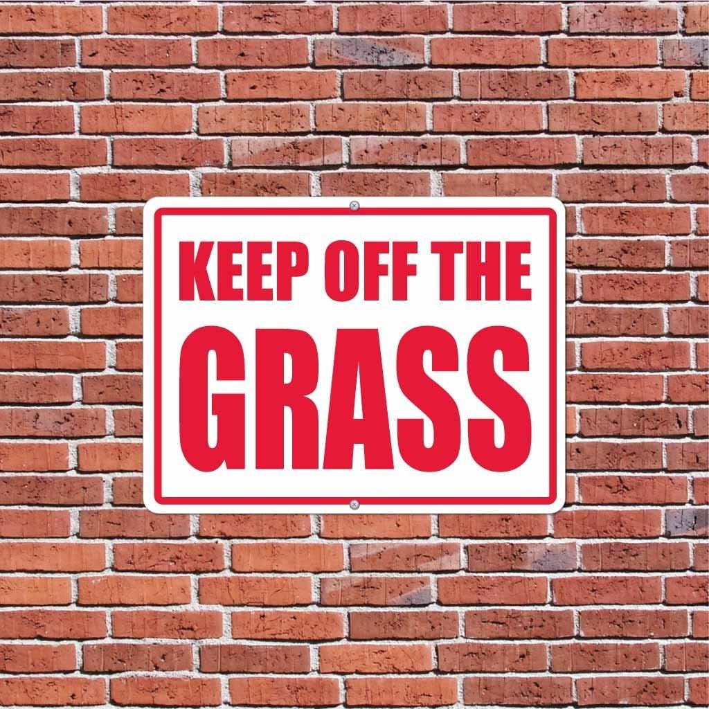 Keep Off The Grass Sign or Sticker - #6