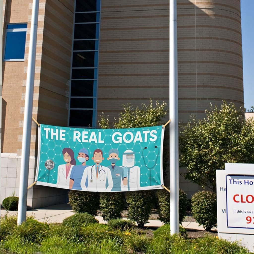 Medical Staff Appreciation 'The Real Goats' Vinyl Banner
