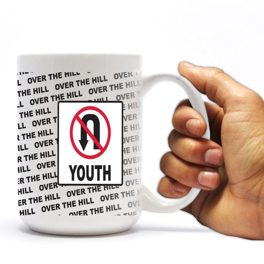Happy Birthday Over the Hill Coffee Mug - "Lost Youth" - 15 oz Ceramic