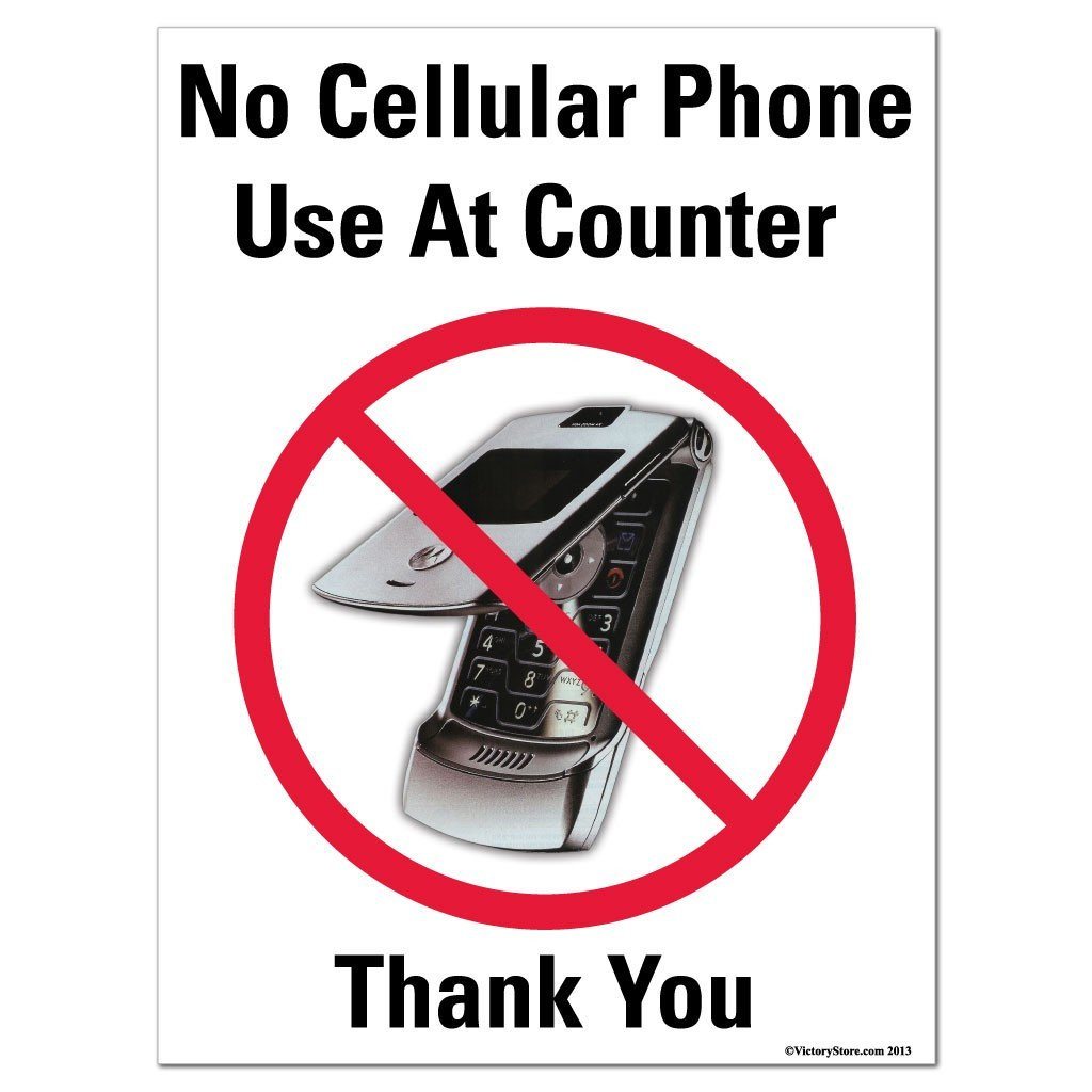 No Cellular Phone Use At Counter Sign or Sticker - #9