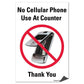 No Cellular Phone Use At Counter Sign or Sticker - #9