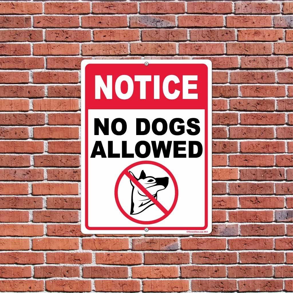 No Dogs Allowed Notice Sign or Sticker - #7