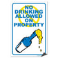 No Drinking Allowed on Property Sign or Sticker - #4