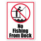 No Fishing From Dock 18"x24" Aluminum Sign