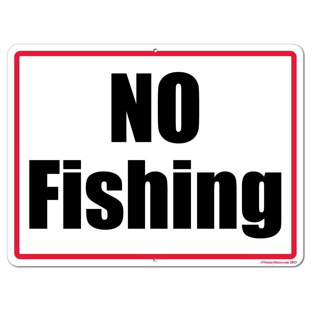 No Fishing Horizontal Sign or Sticker - #8