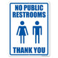No Public Restrooms Sign or Sticker - #2