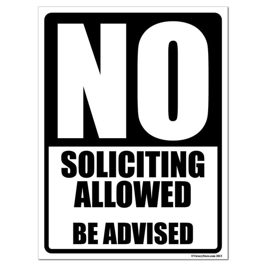 No Soliciting Allowed Sign or Sticker - #4