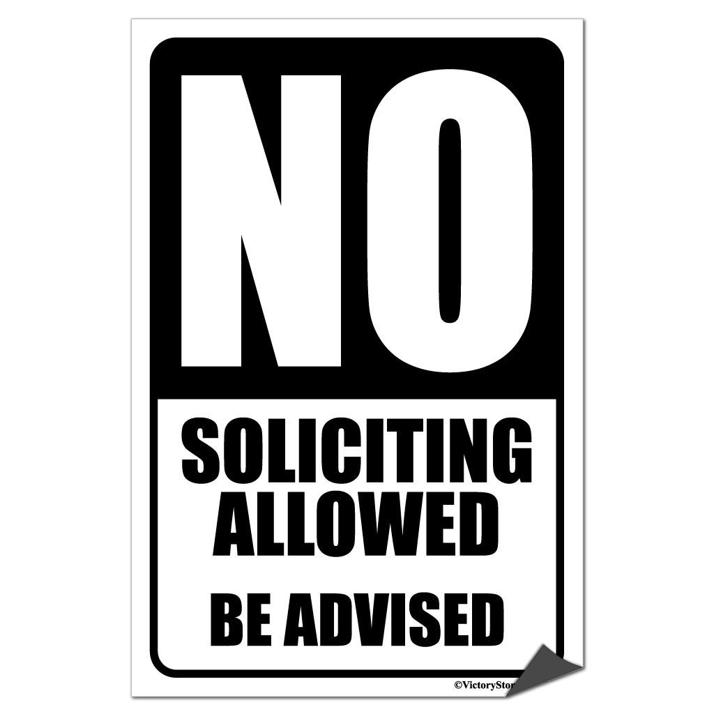 No Soliciting Allowed Sign or Sticker - #4