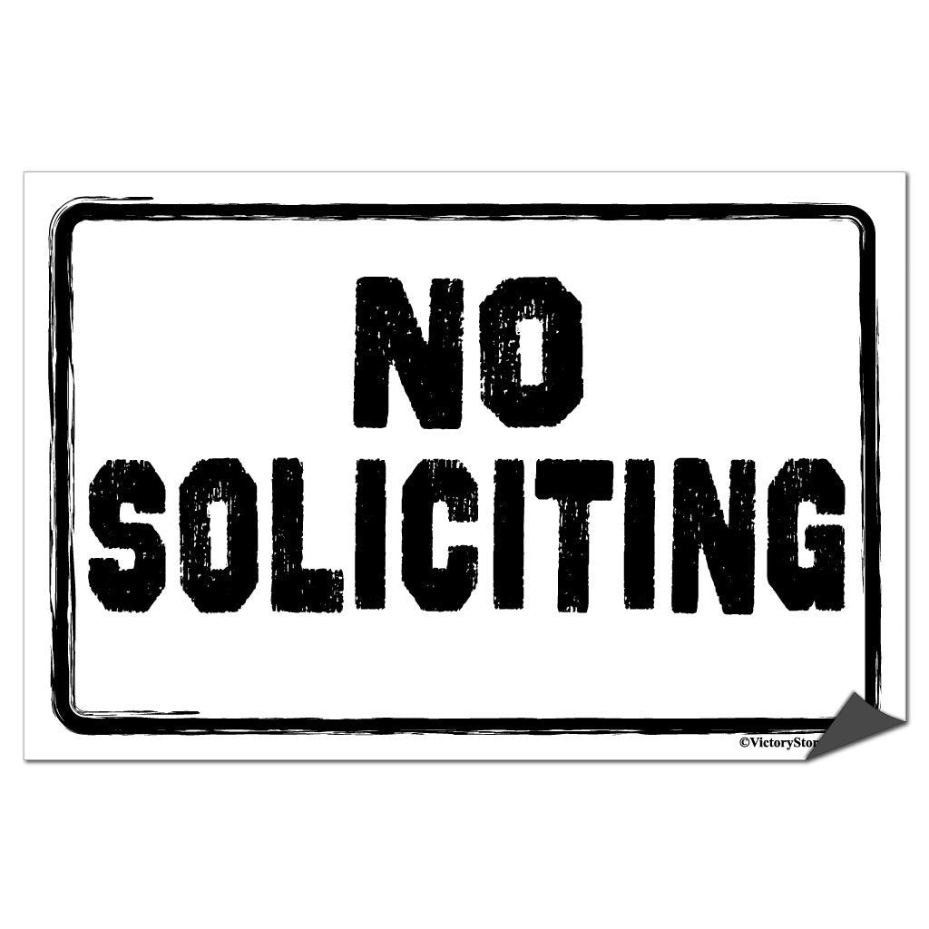 No Soliciting Sign or Sticker - #5