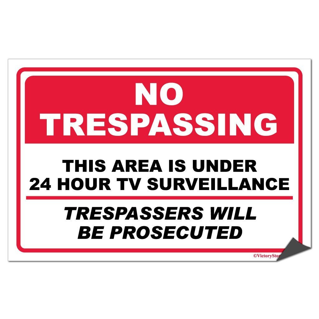 No Trespassing Security Surveillance Sign or Sticker - #5