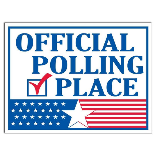 Official Polling Place Sign - 18"x24" Corrugated Plastic with EZ