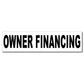 Owner Financing Real Estate Yard Sign Rider Set - FREE SHIPPING