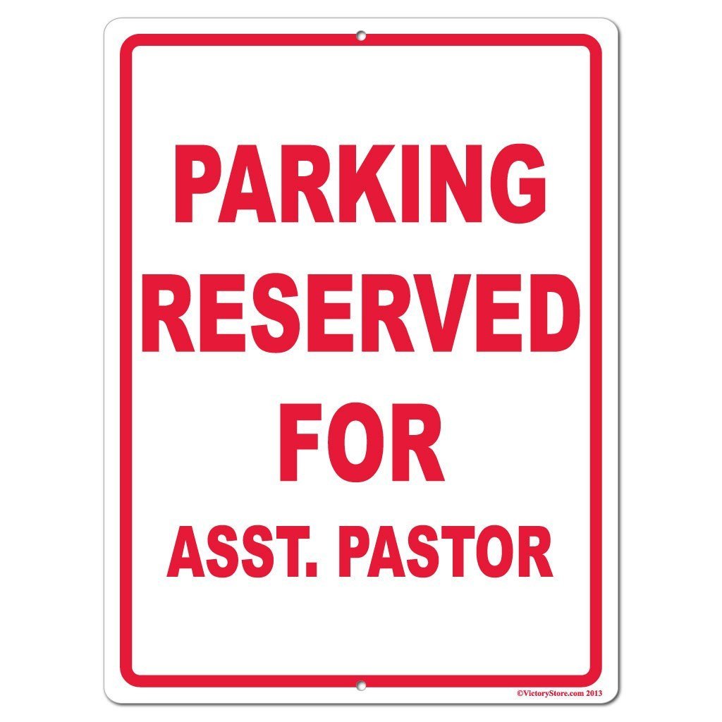 Parking Reserved for Asst. Pastor Sign or Sticker - #12