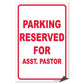 Parking Reserved for Asst. Pastor Sign or Sticker - #12