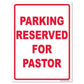 Parking Reserved for Pastor Sign or Sticker - #10
