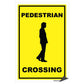 Pedestrian Crossing Sign or Sticker