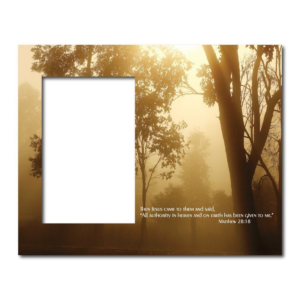 Matthew 28:18 Decorative Picture Frame - Holds 4x6 Photo