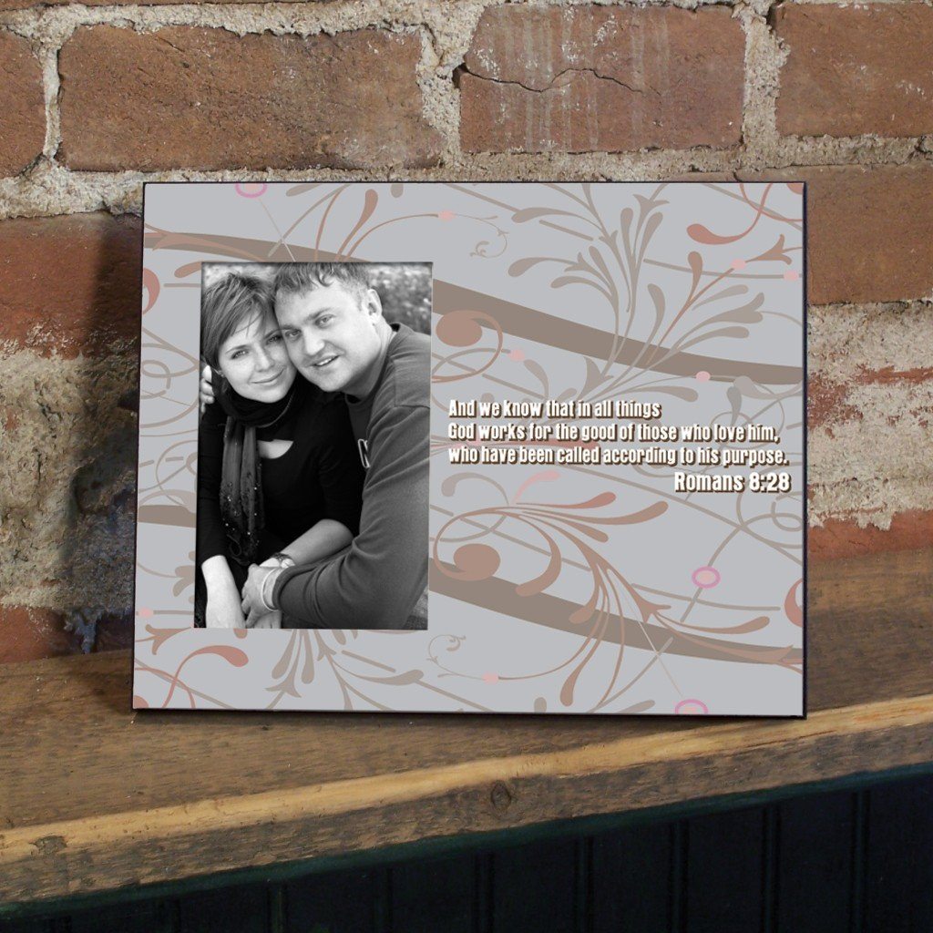 Romans 8:28 Decorative Picture Frame - Holds 4x6 Photo