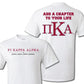 Pi Kappa Alpha Add a Chapter to Your Life Standard T-Shirt - FREE SHIPPING