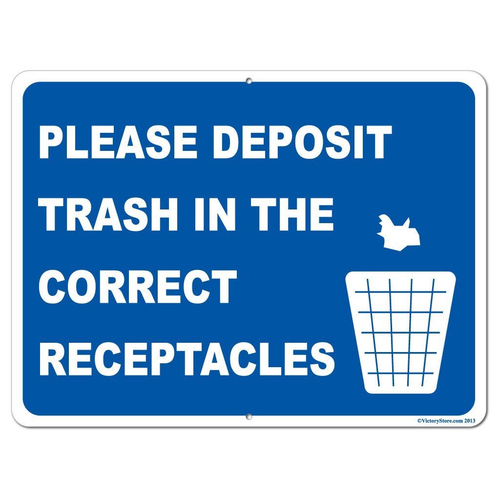 Please Deposit Trash in the Correct Receptacles Sign or Sticker - #13