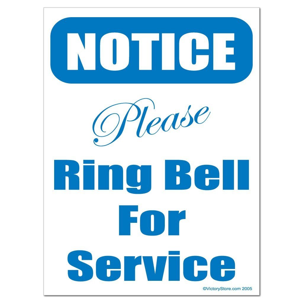 Please Ring Bell for Service Signage | Notice – VictoryStore.com