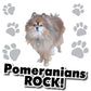 Pomeranians Rock! White T-Shirt - FREE SHIPPING