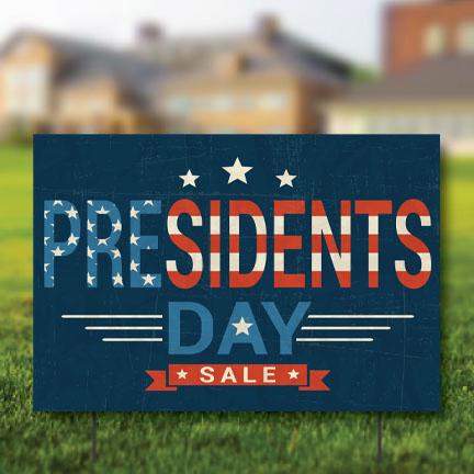 presidents day sale yard sign
