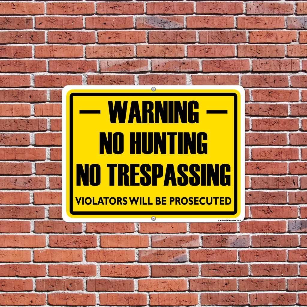 Private Property No Trespassing Hunting or Fishing Sign or Sticker