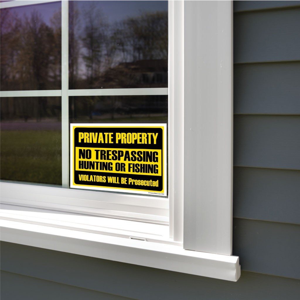 Private Property No Trespassing Hunting or Fishing Sign or Sticker -