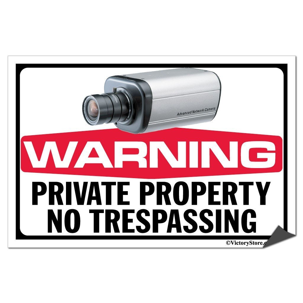Private Property No Trespassing Security Camera Sign or Sticker - #11