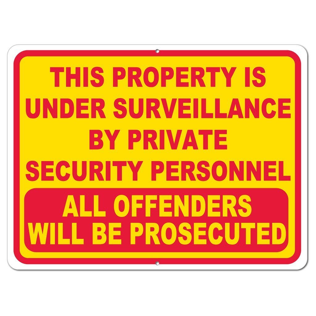 Property Under Surveillance by Security Sign or Sticker