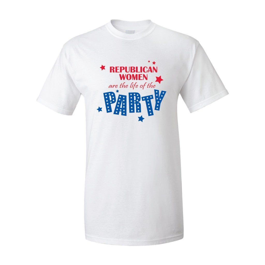 Republican Women are the Life of the Party White T-Shirt - FREE SHIPPING