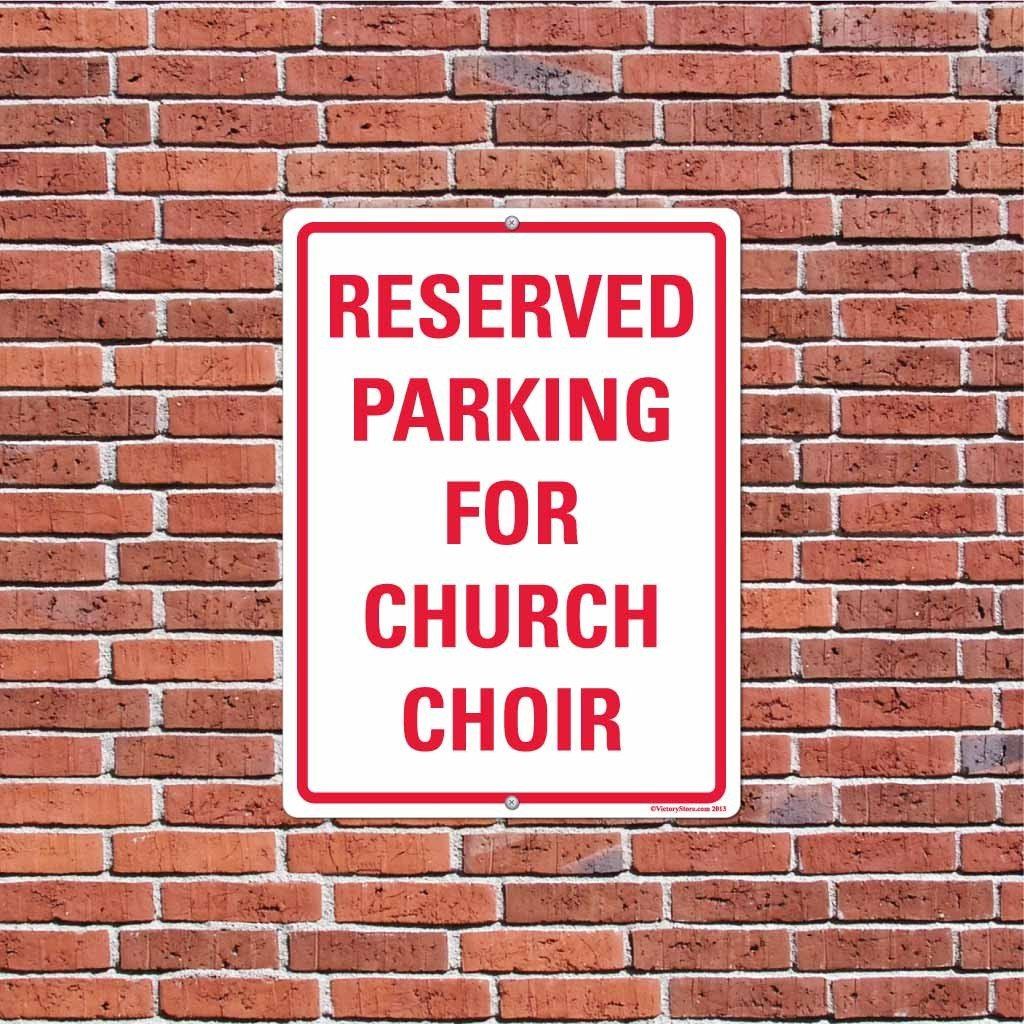 Reserved Parking for Church Choir Sign or Sticker - #1